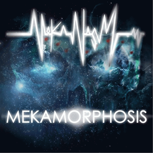Meka Nism : Mekamorphosis
